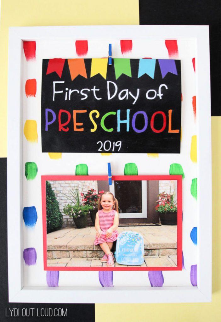 Homemade First Day Of School Picture Frame