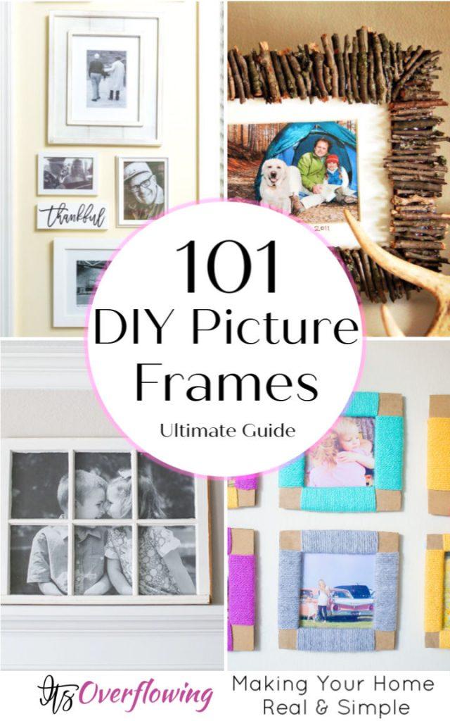 101 Easiest DIY Picture Frame Ideas