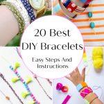 DIY Bracelets: 20 Cute Bracelet Ideas To Make Your Own