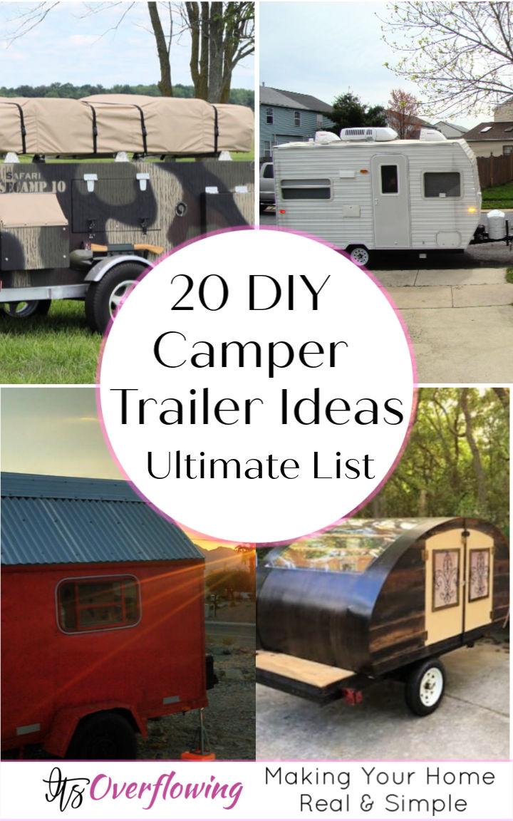20 DIY Camper Trailer Ideas To Build Your Own Camper under Low Budget