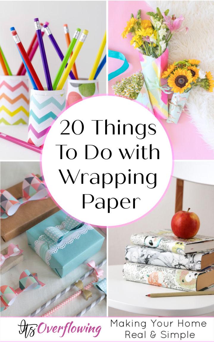 20 Things To Do with Wrapping Paper Paper Crafts