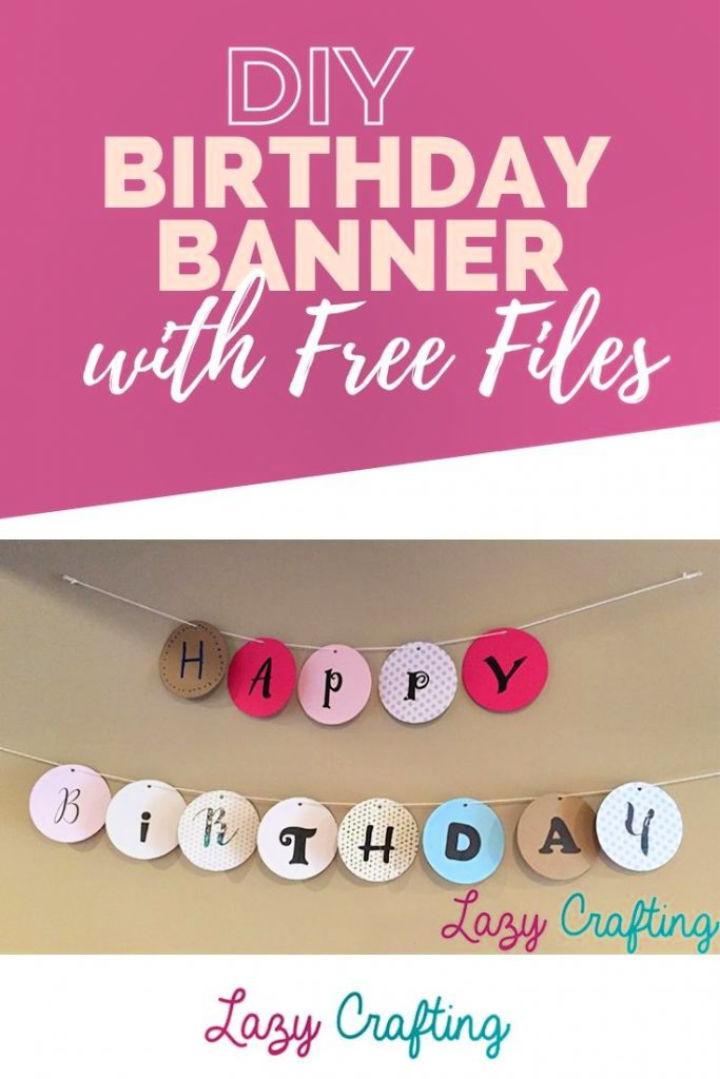 How to Make Your Own Birthday Banner
