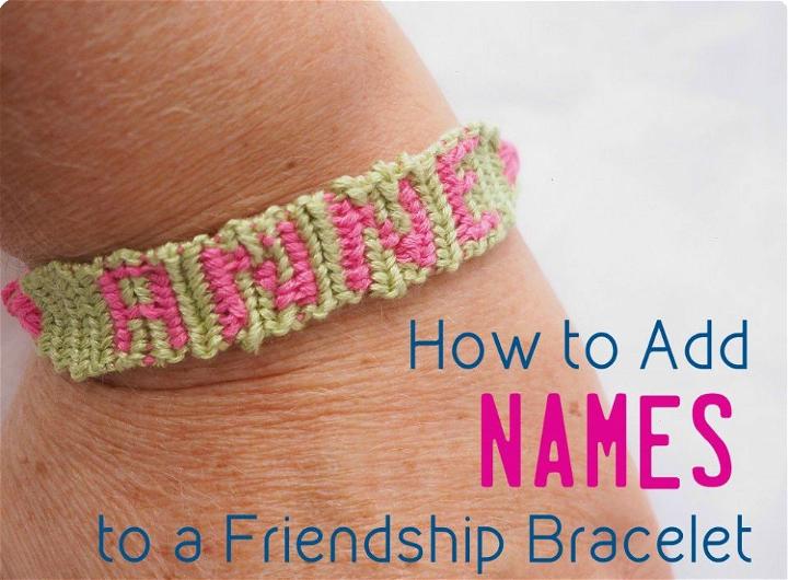 Making a Friendship Bracelets With Name