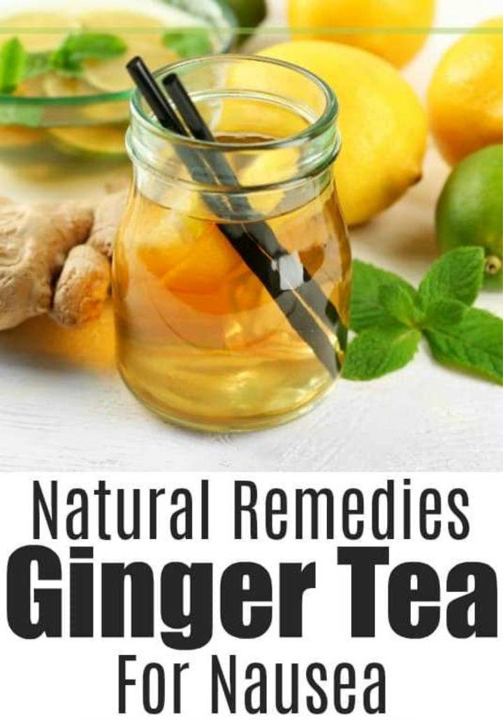 Ginger Tea Recipe for Nausea