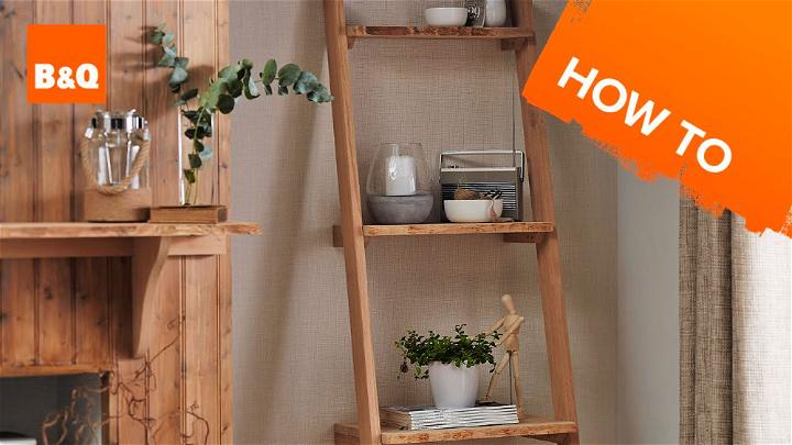 How to Build a Ladder Shelving Unit