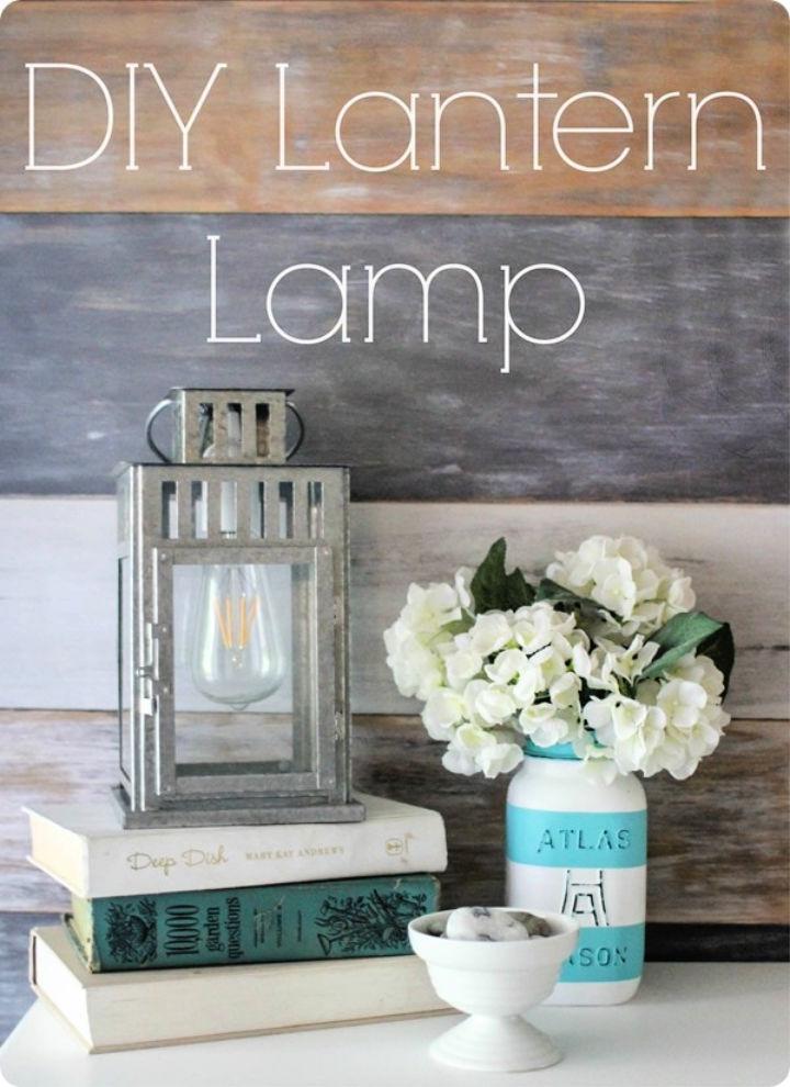 How to Turn a Lantern Into A Lamp