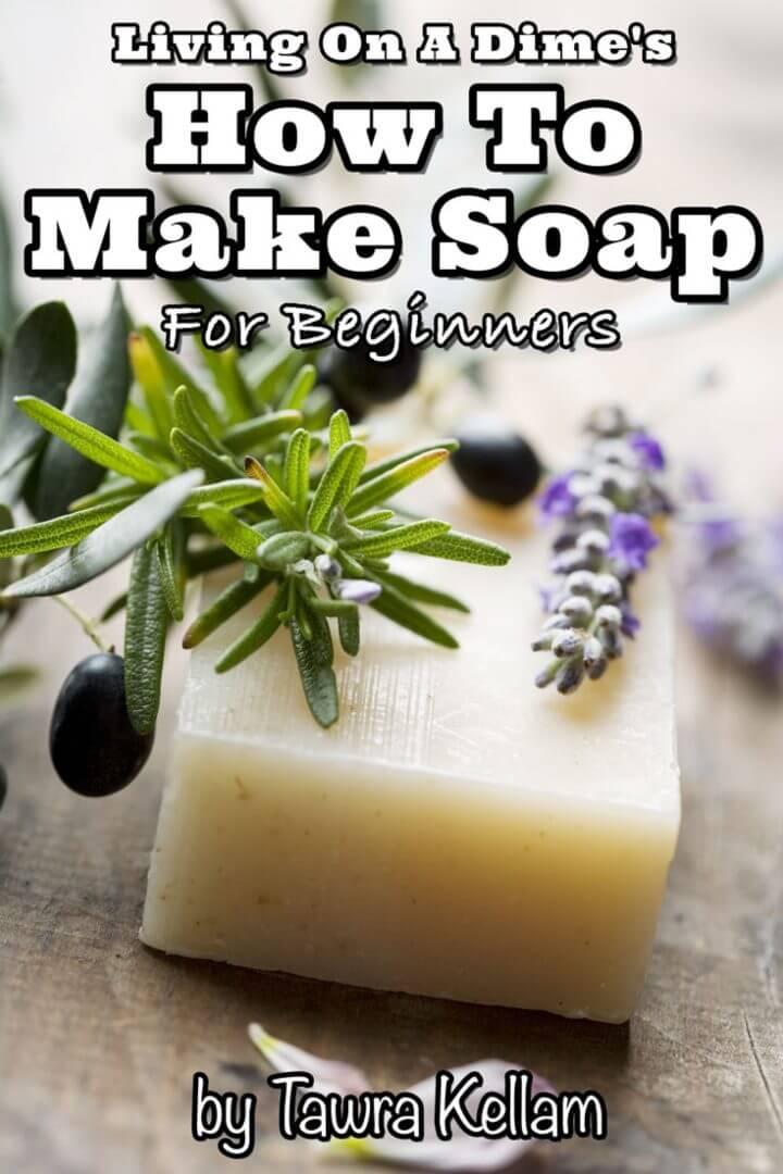 Make Soap for Beginners