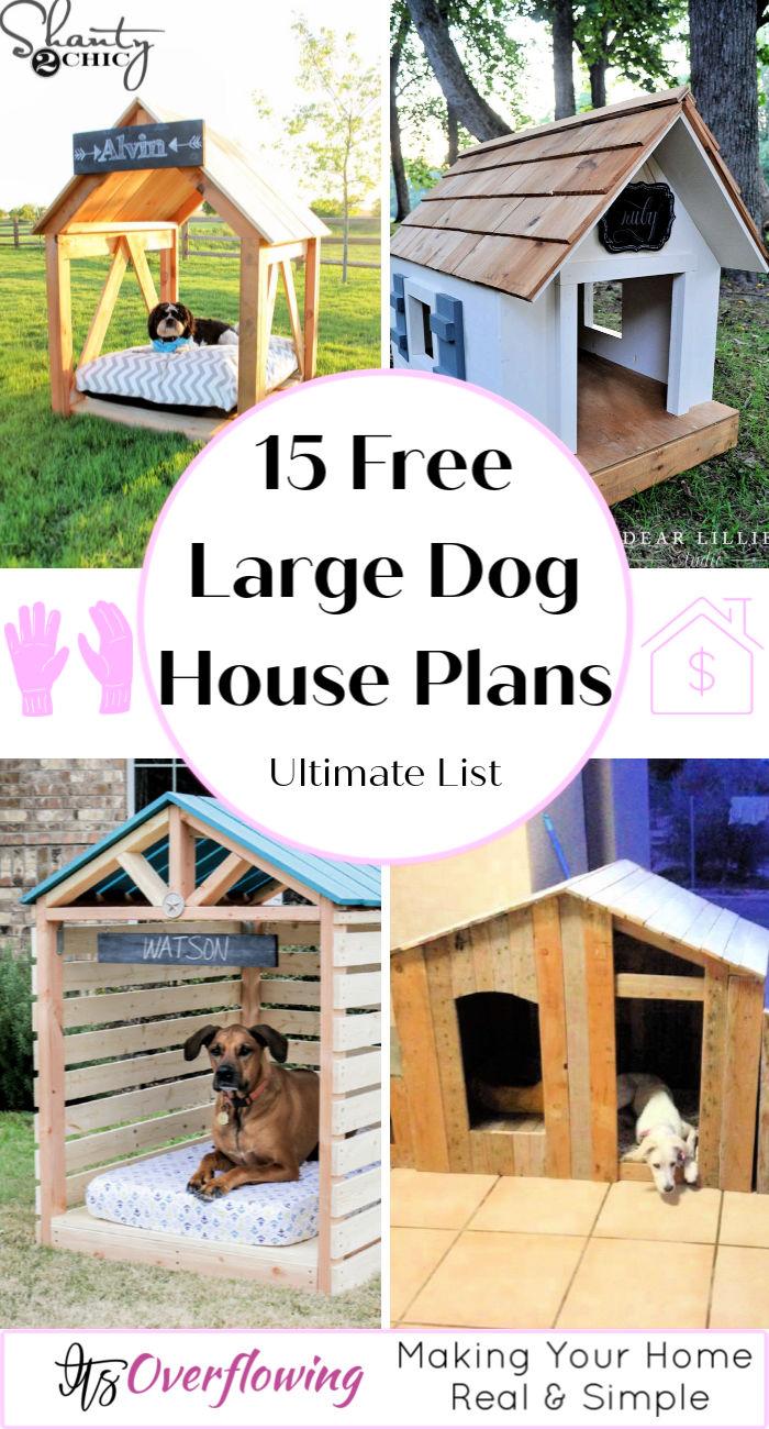 15 Free Large Dog House Plans