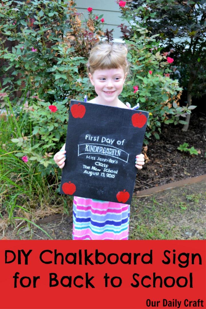 Chalkboard Sign for First Day of School