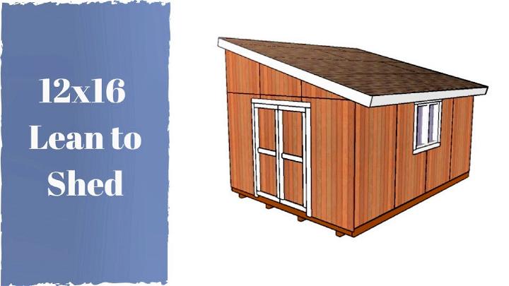 How to Build A 12x16 Lean to Shed
