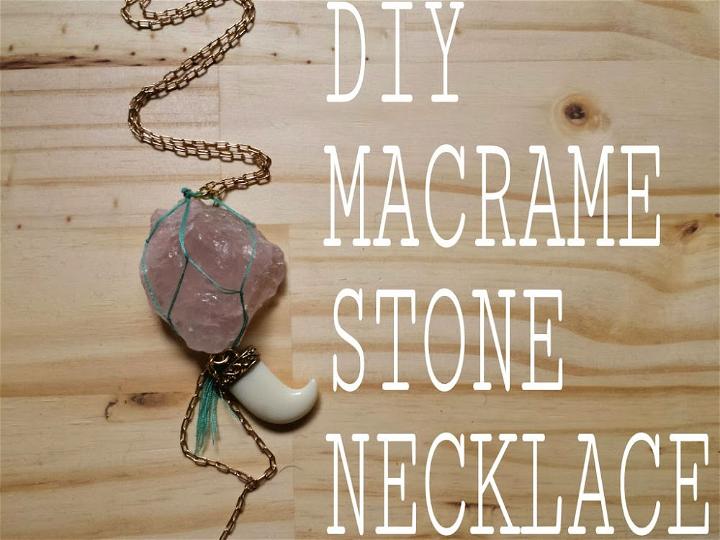 DIY Macrame Stone Necklace