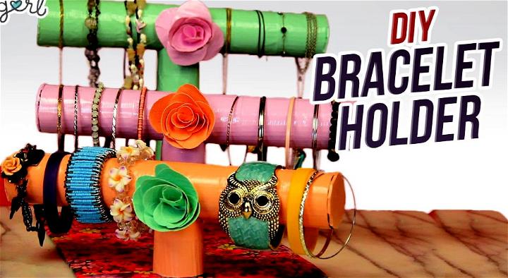 How to Make a Bracelet Holder