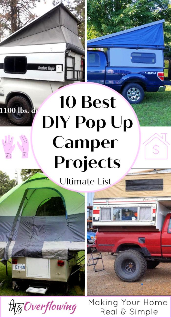10 DIY Pop Up Camper Projects To Make Camping Budget Lower