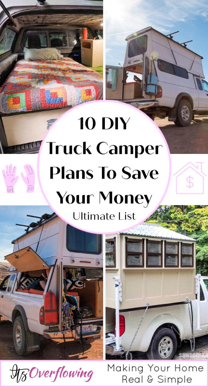 10 Homemade DIY Truck Camper Plans (How To Guide)