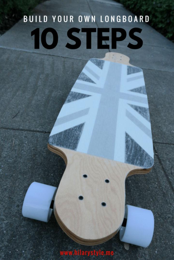 Building Your Own Longboard