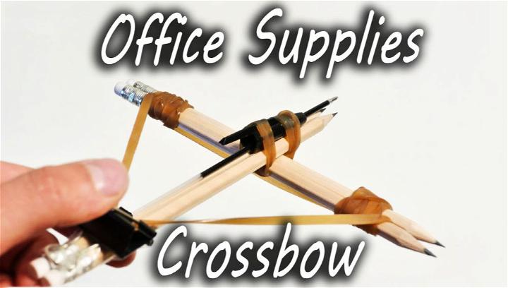 How to Make Office Supplies Crossbow