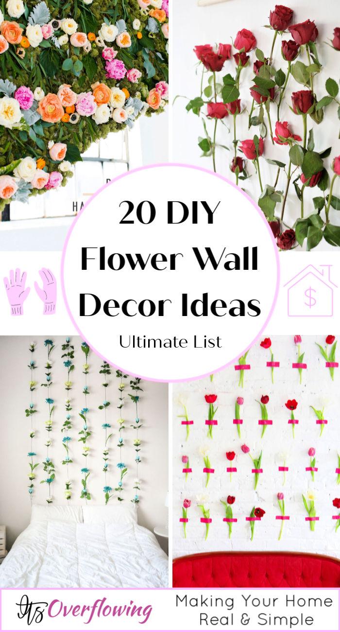 20 Simple DIY Flower Wall Decor Ideas