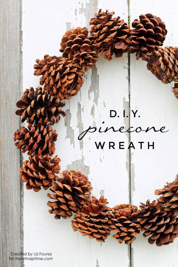 How to Make a Pinecone Wreath