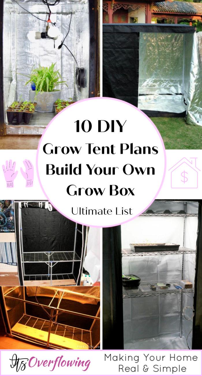 10 DIY Grow Tent Plans - Build Your Own DIY Grow Box - Homemade Grow Tent Ideas