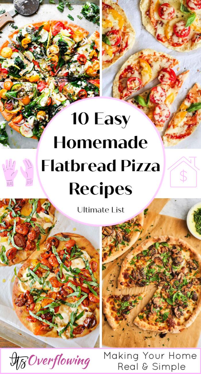 10 Homemade Flatbread Pizza Recipe - how to make flatbread pizza at home