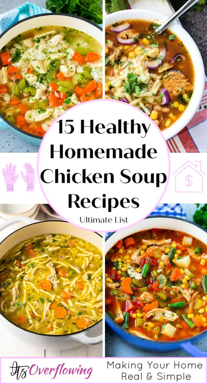 15 Homemade Chicken Soup Recipe