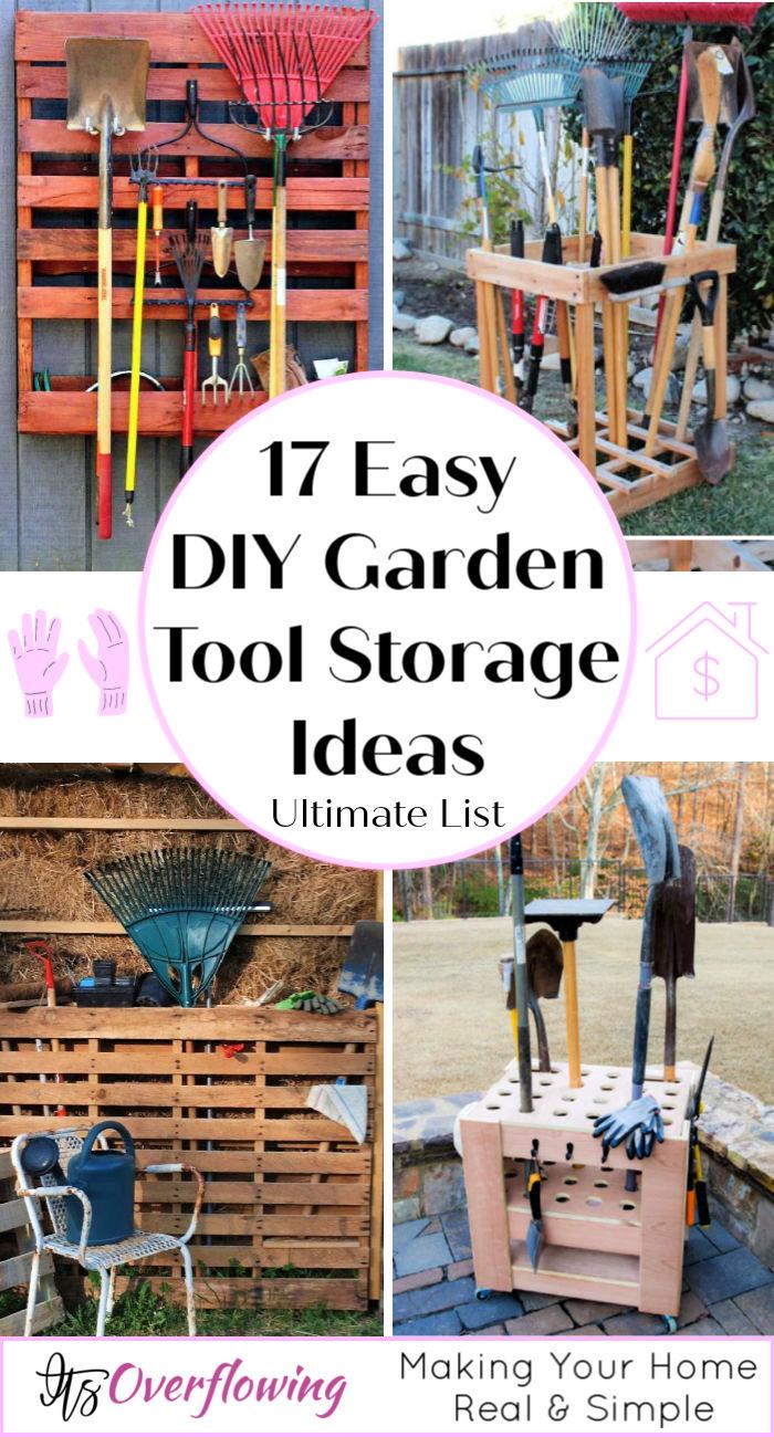 17 simple DIY Garden Tool Storage Ideas and garden tool organizer