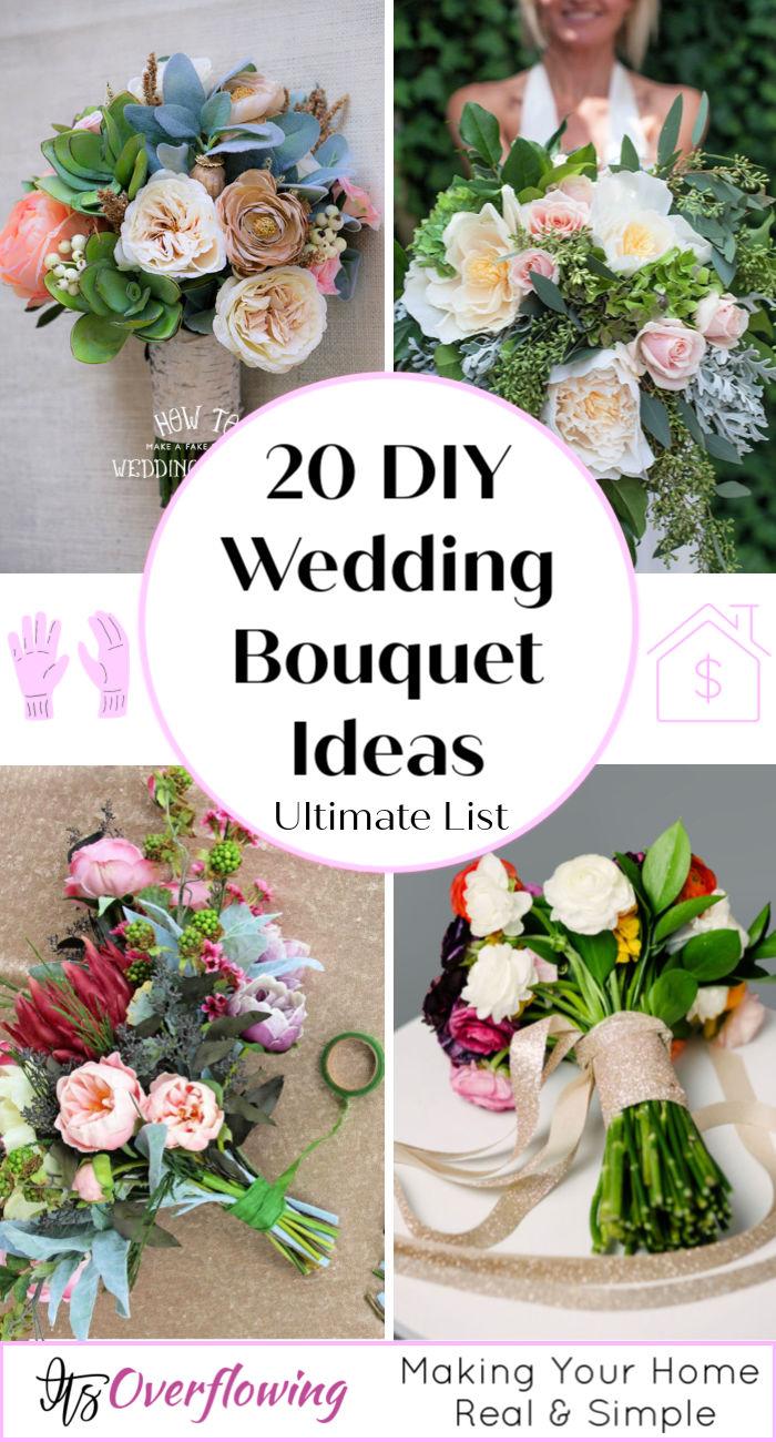 20 Simple DIY Wedding Bouquet Ideas To Please The Bride