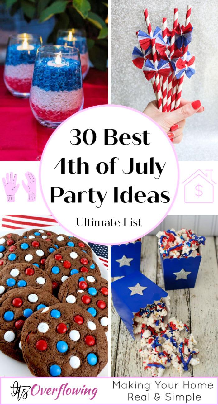 4th of July party ideas - 4th of July party decorations, food, games and party theme