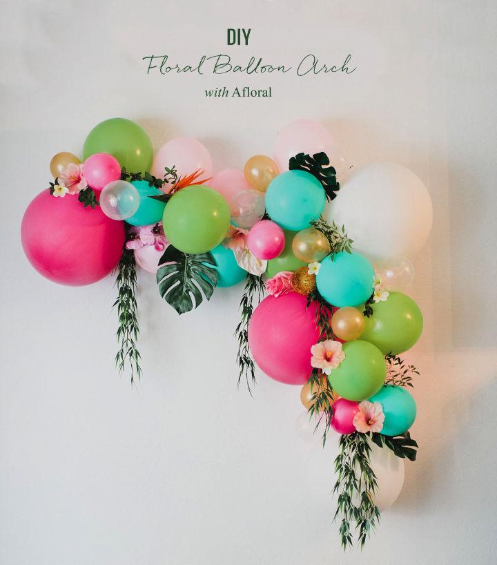 Beautiful DIY Floral Balloon Arch