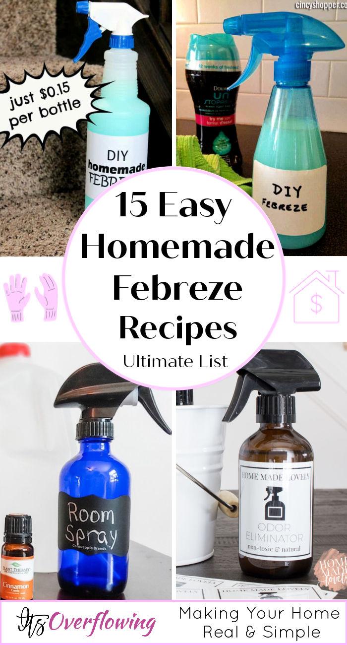 15 Easy Homemade Febreze Recipe Anyone Can DIY - Quick to Make DIY Febreze at Home