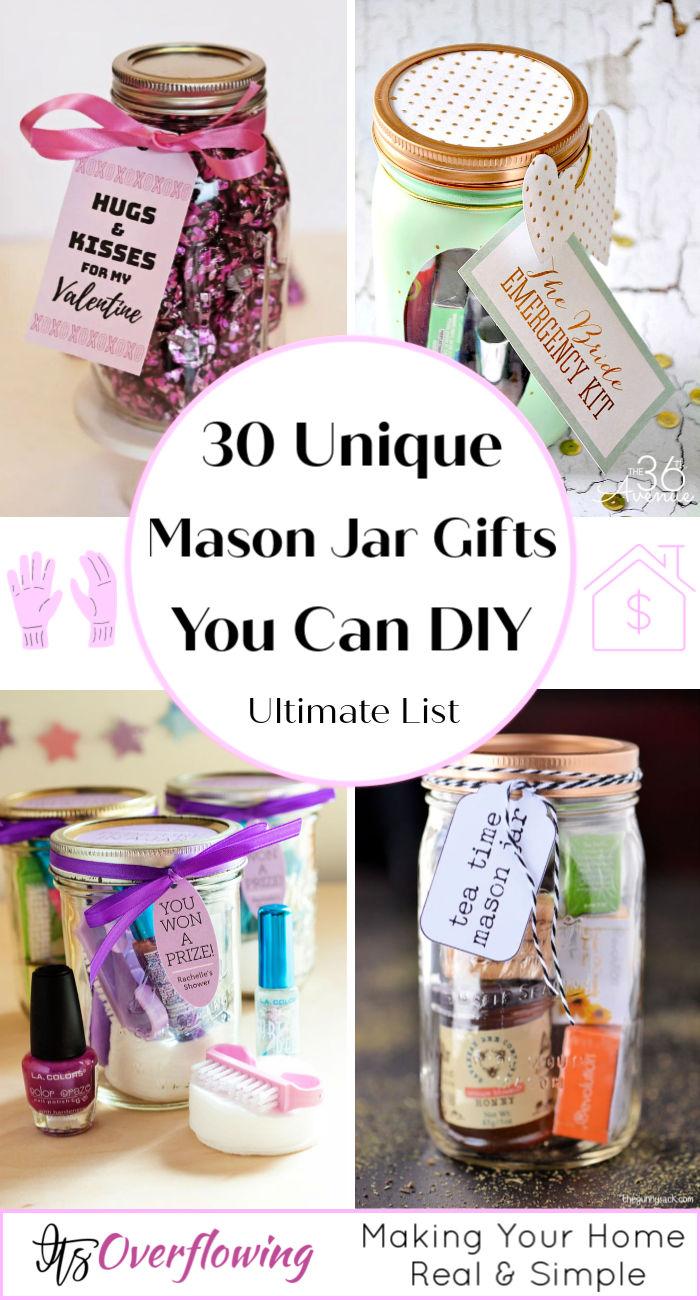 30 DIY Mason Jar Gifts - Homemade Mason Jar Gift Ideas - Gifts in a Jar