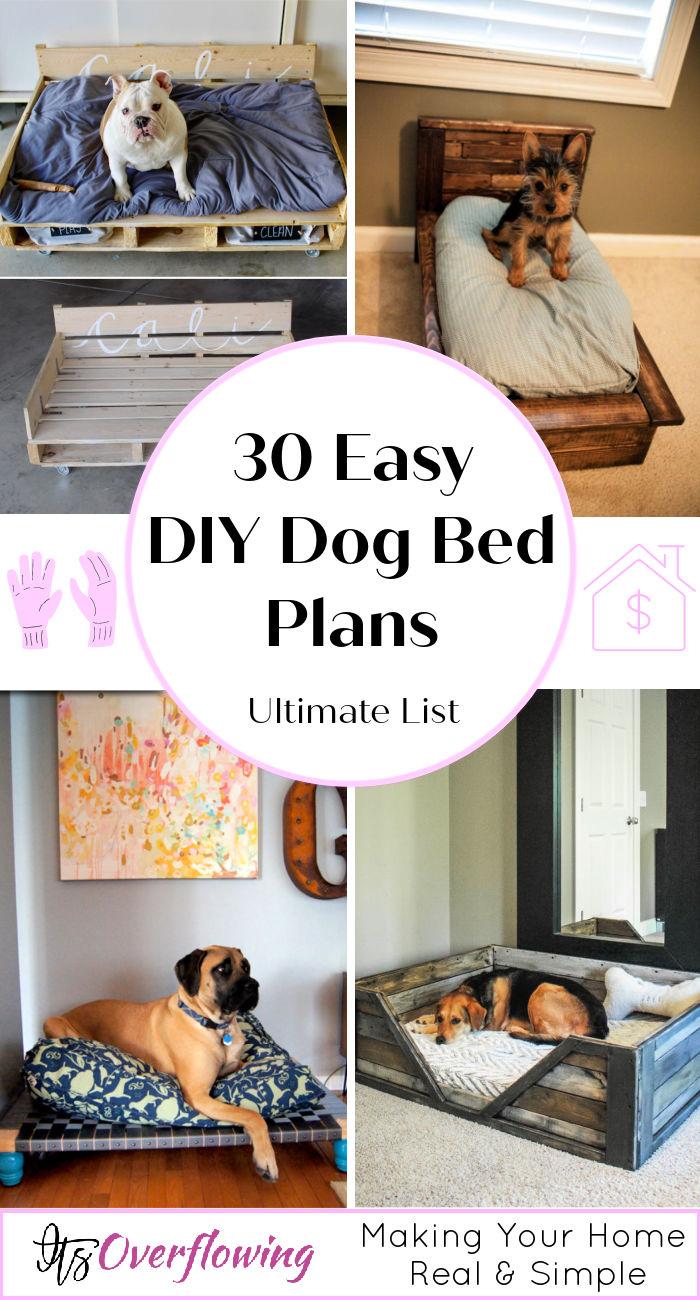 30 Easy DIY Dog Bed Plans To Make Your Own Dog Bed - Dog Bed Ideas