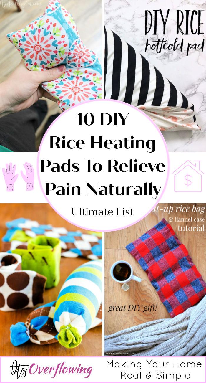 10 Easy DIY Rice Heating Pad Ideas - DIY Heading Pad Your Can Make at Home to relieve pain naturally