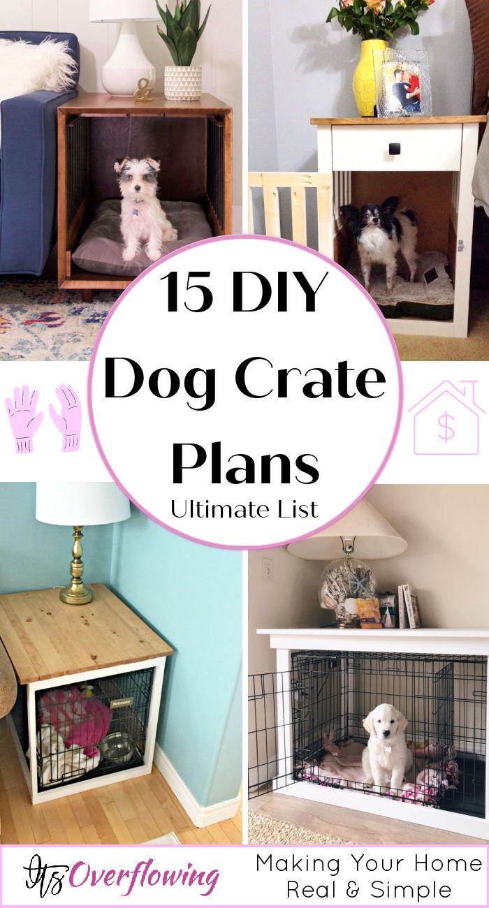 15 homemade diy dog crate plans free
