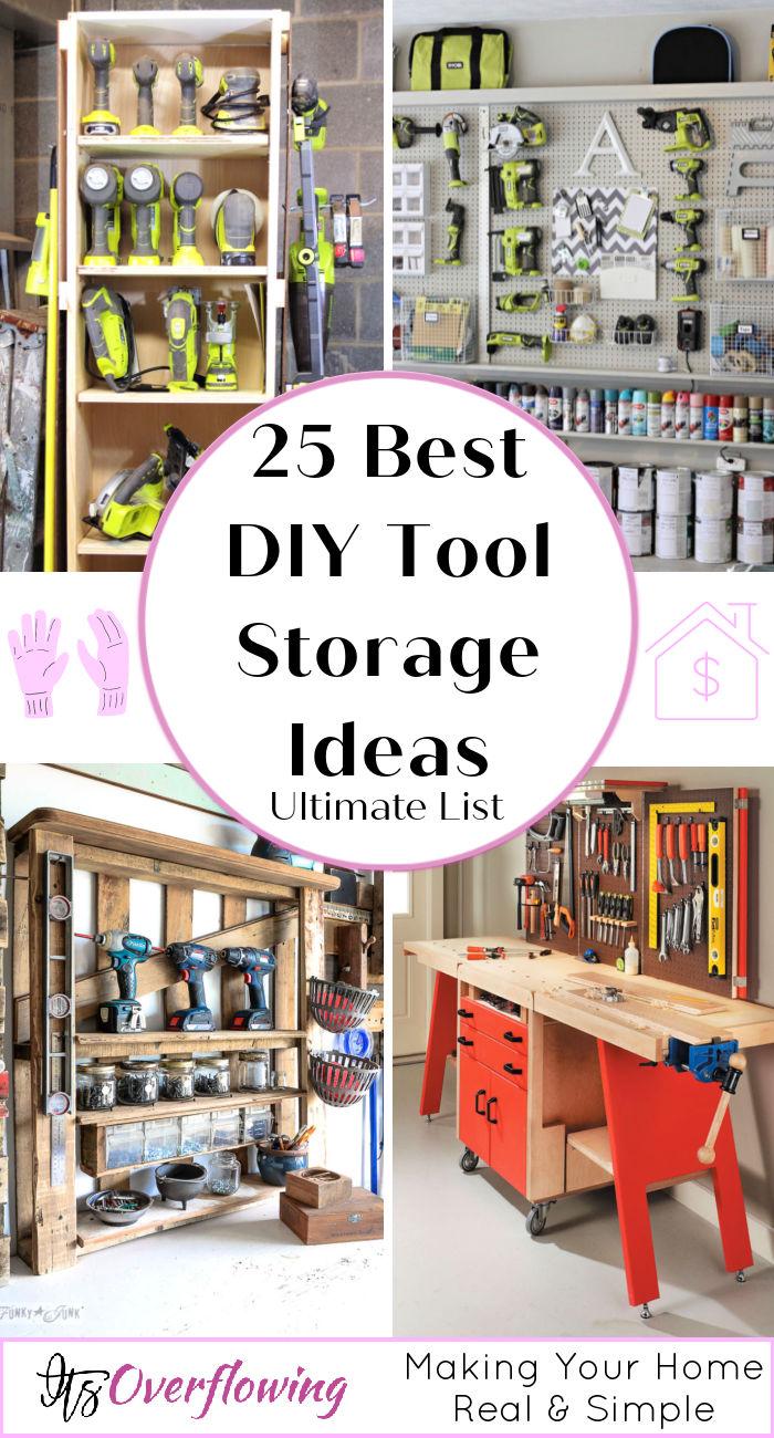 25 Homemade DIY Tool Storage Ideas