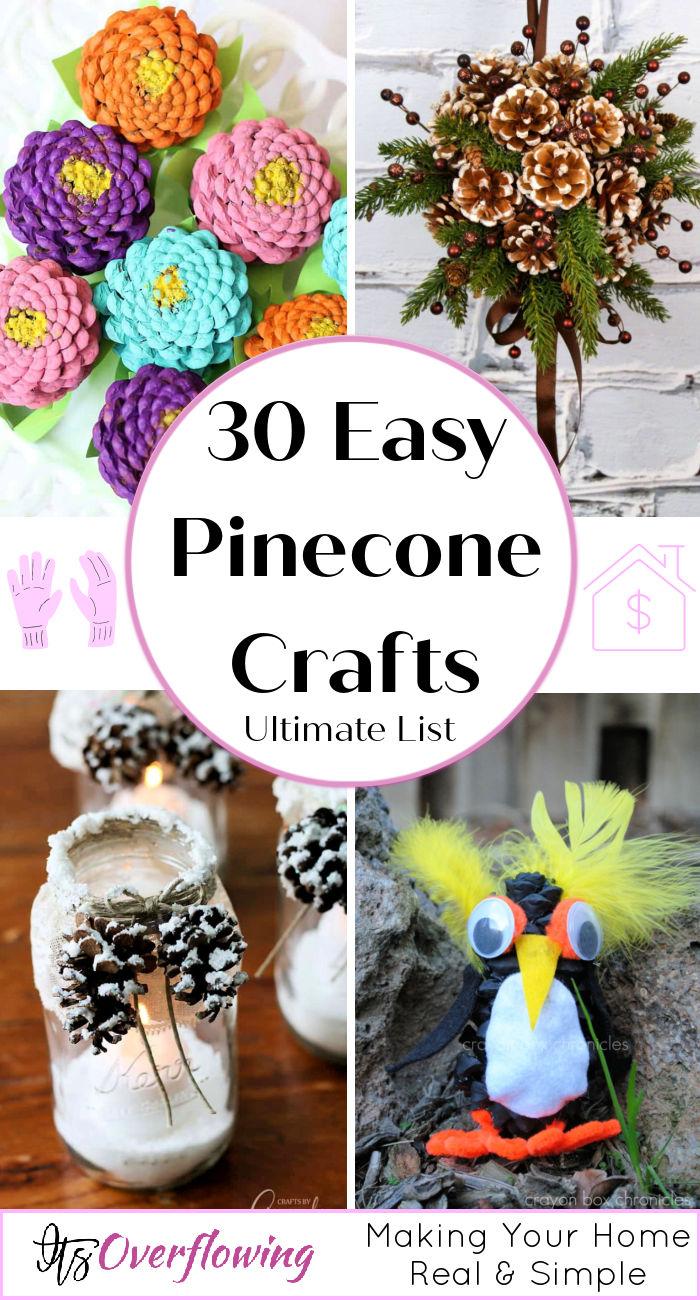 30 Fun Pinecone Crafts Perfect for Making Memories with the Family