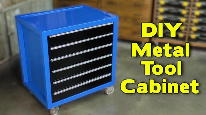 Ultimate DIY Metal Tool Cabinet Tutorial