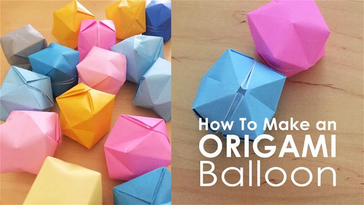 How to Make an Origami Balloon