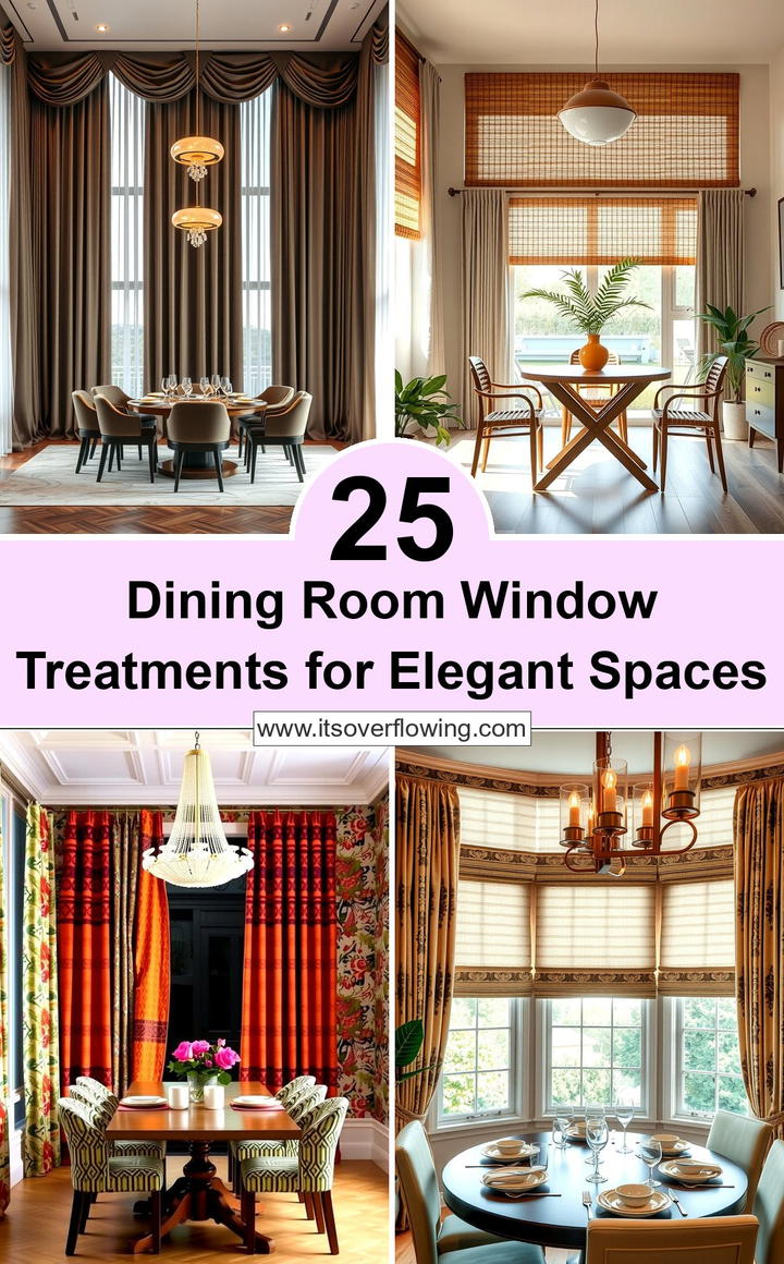 Dining Room Window Treatments for Elegant Spaces