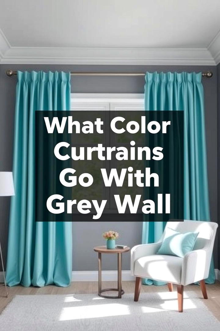 Calming Turquoise Vibes - 30 What Color Curtains Go With Gray Walls