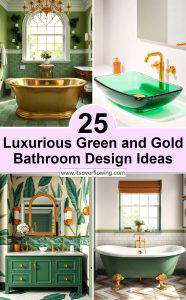 25 Luxurious Green and Gold Bathroom Design Ideas