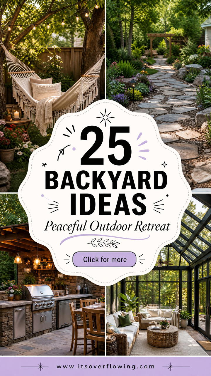 25 Backyard Ideas for Relaxing in a Peaceful Retreat - 25 Backyard Ideas for Relaxing in a Peaceful Retreat