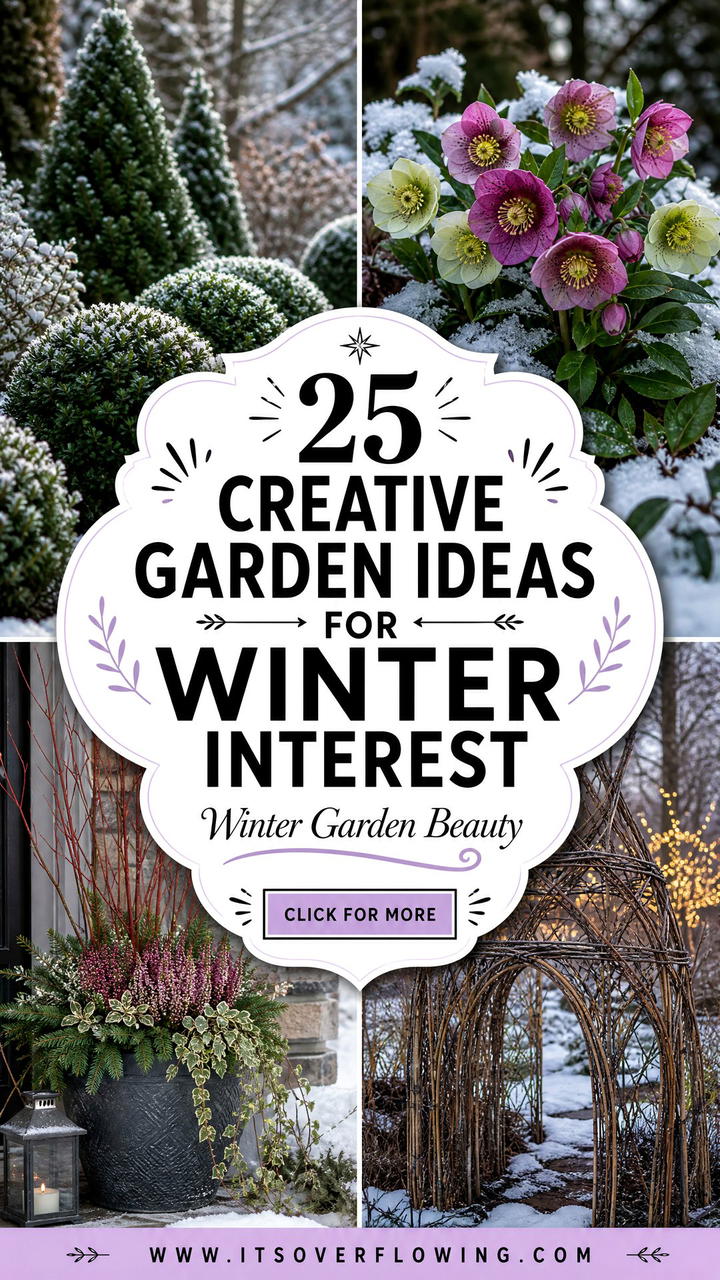 25 Creative Garden Ideas for Winter Interest - 25 Creative Garden Ideas for Winter Interest