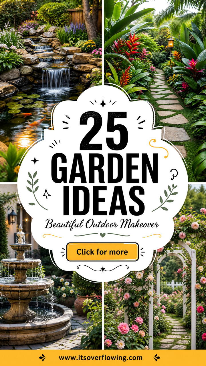 25 Garden Ideas to Inspire a Beautiful Outdoor Makeover - 25 Garden Ideas to Inspire a Beautiful Outdoor Makeover