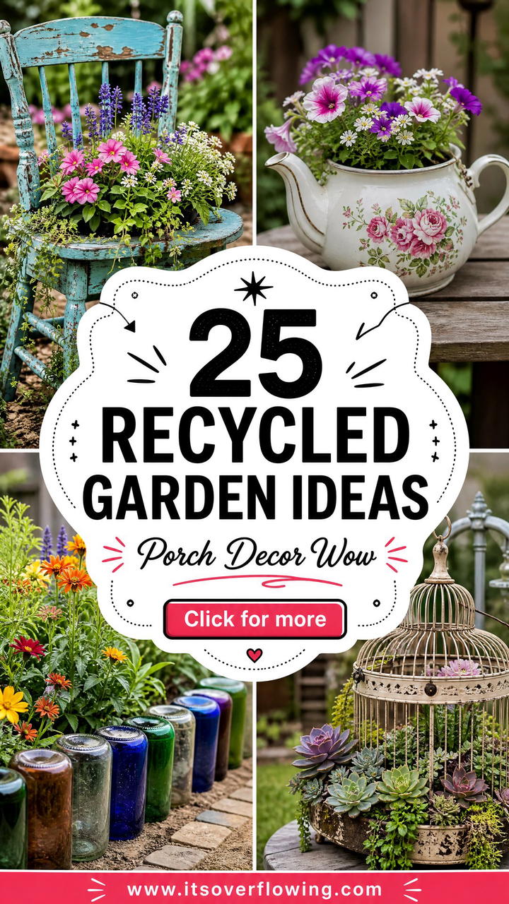 25 Recycled Garden Ideas for Porch Decor That Wow - 25 Recycled Garden Ideas for Porch Decor That Wow