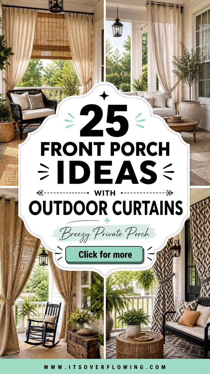25 front porch ideas with outdoor curtains for Breezy Privacy - 25 front porch ideas with outdoor curtains for Breezy Privacy